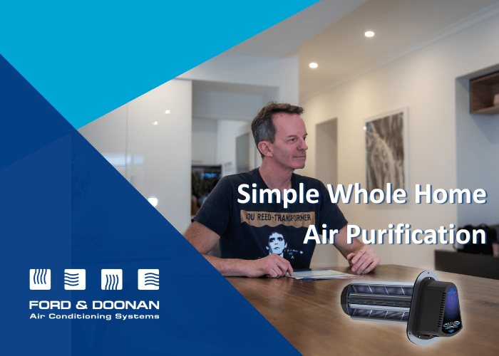 Simple Whole Home Air Purification