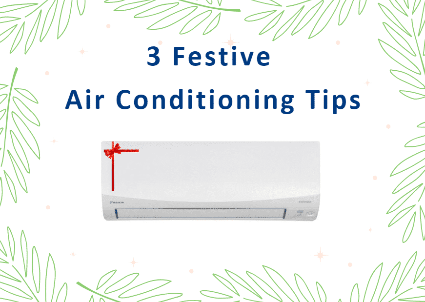 3 Festive Air Conditioning Tips to Stay Cool this Christmas